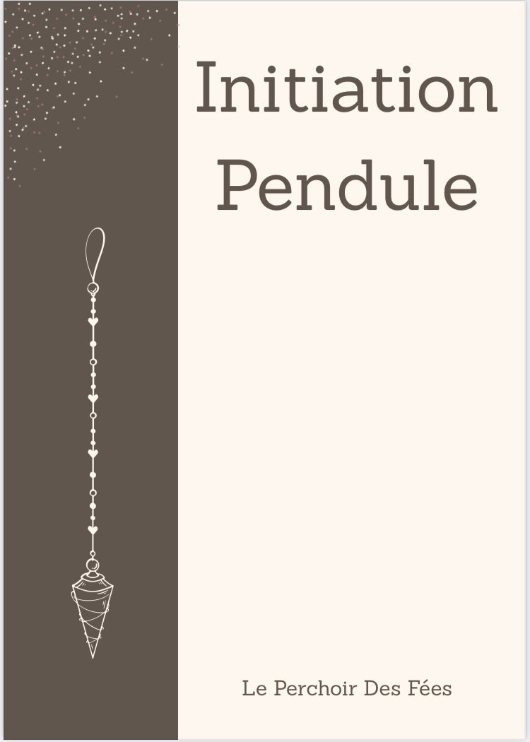 Initiation Au Pendule